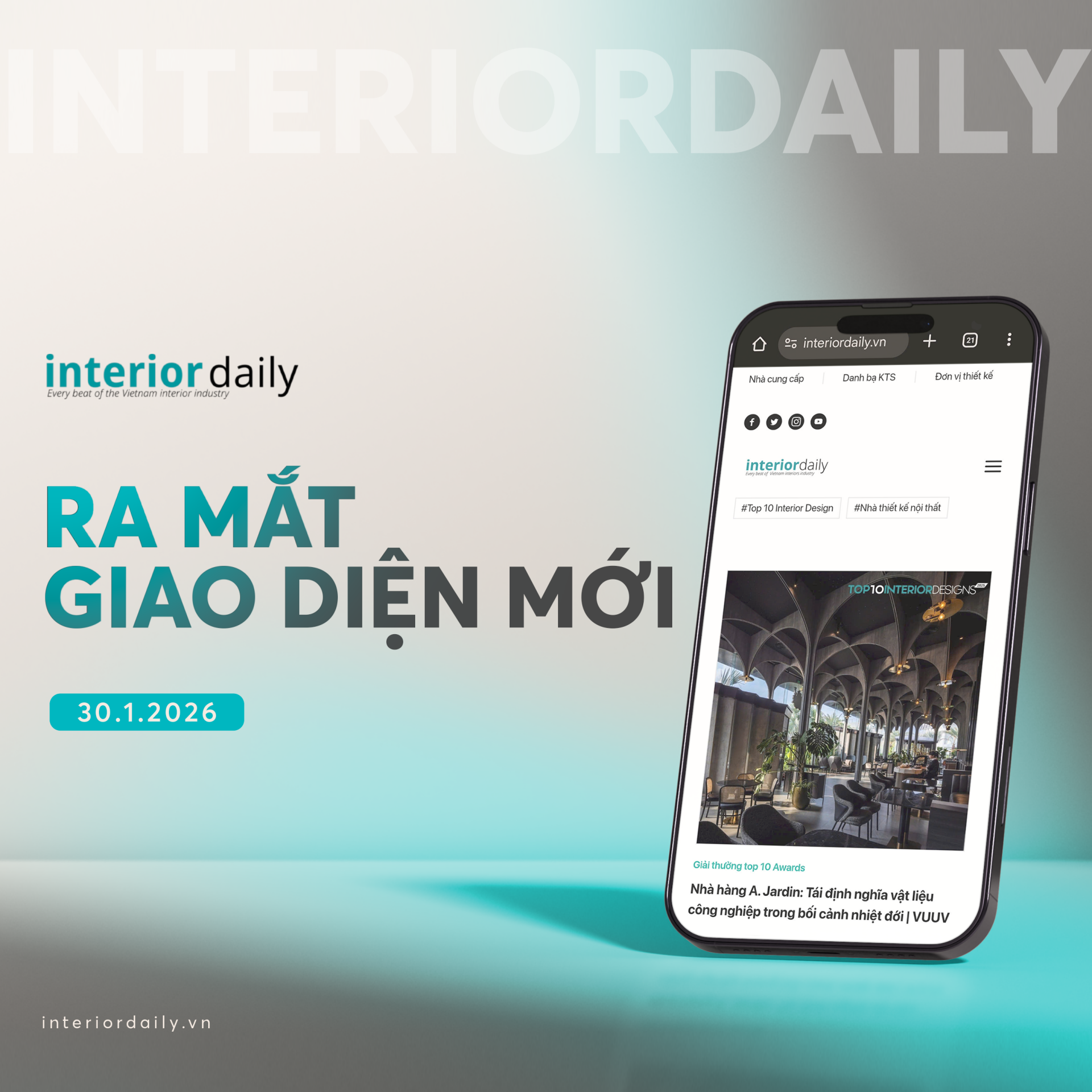 Diện mạo mới của Interiordaily.vn: Từ nền tảng tri thức đến hệ sinh thái trải nghiệm số về không gian sống