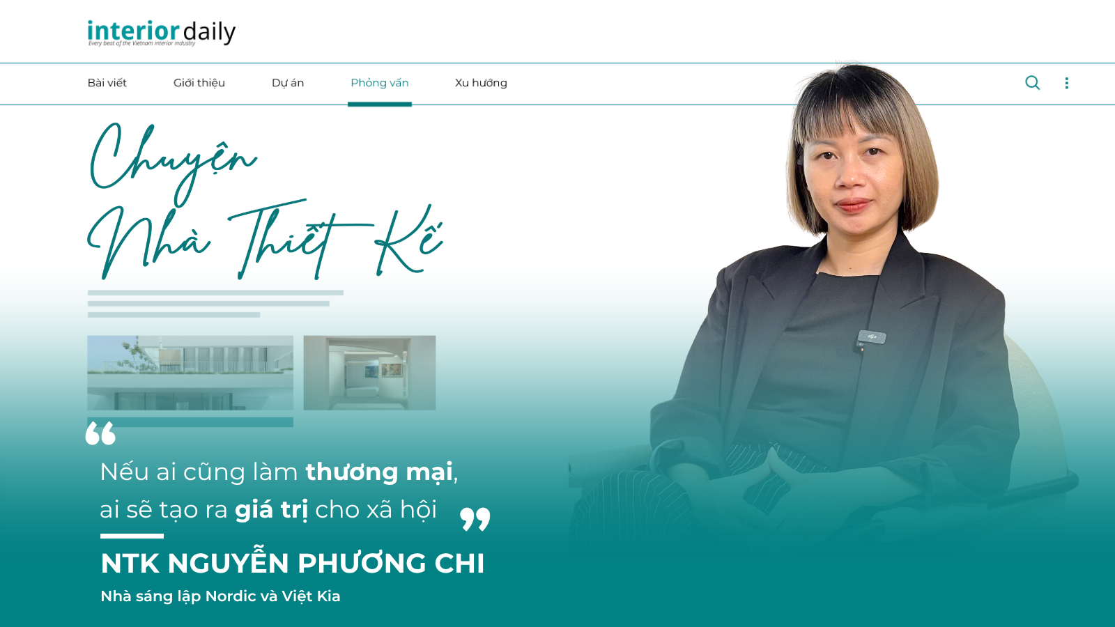NTK Nguyễn Phương Chi: “Nếu ai cũng làm thương mại, ai sẽ tạo ra giá trị mới cho xã hội?”